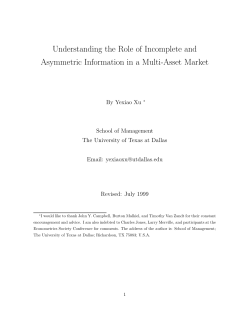 Understanding the Role of Incomplete and Asymmetric Information