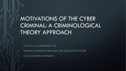Motivations of the Cyber Criminal: A Criminological Theory Approach