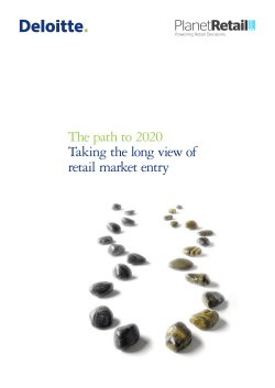 The path to 2020 Taking the long view of retail market entry