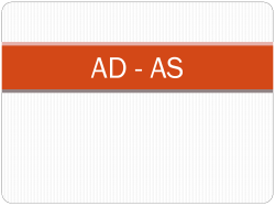 Aggregate Demand, Aggregate Supply, and Equilibrium