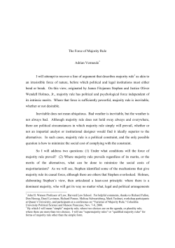 The Force of Majority Rule Adrian Vermeule I will attempt to recover