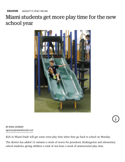 Miami students get more play time for the new school year
