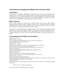 Instructions for Isolating One Median from the Sea of