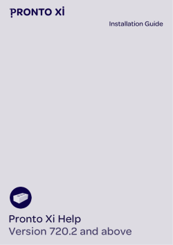 Pronto Xi Help Installation Guide - Pronto Plus