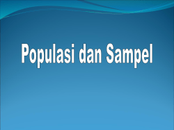 populasi dan sampel
