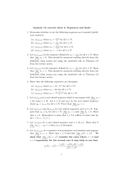 Analysis 1A exercise sheet 4: Sequences and limits 1. Determine