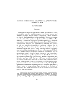 PLAYING BY THE RULES: COMBATING AL QAEDA WITHIN THE
