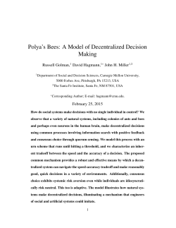 Polya`s Bees: A Model of Decentralized Decision Making