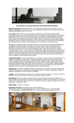 Position Description: Curatorial Assistance, Inc. needs several