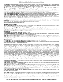 THE Basic Rules For The Inexperienced Player The Break the