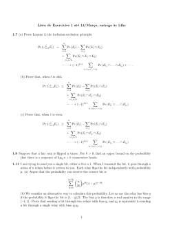 Lista de Exerc&acute;ıcios 1 at&eacute; 14/Mar&ccedil;o, entrega `as 14hs - IC
