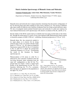Matrix Isolation Spectroscopy of Bismuth Atoms and Molecules