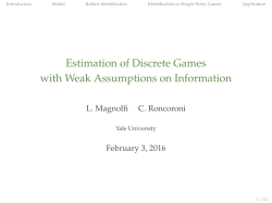 Estimation of Discrete Games with Weak Assumptions on Information