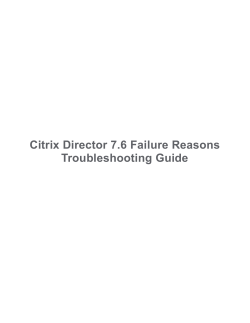 Citrix Director 7.6 Failure Reasons Troubleshooting