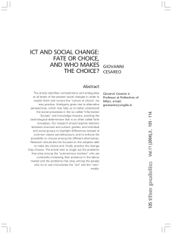 ICT and Social Change: Fate or Choice, and Who Makes the Choice?