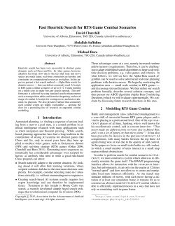 Fast Heuristic Search for RTS Game Combat Scenarios