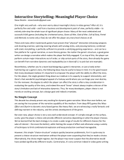 Interactive Storytelling: Meaningful Player Choice