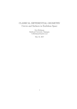 CLASSICAL DIFFERENTIAL GEOMETRY Curves and Surfaces in