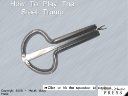 How To Play The Steel Trump