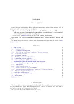 RESEARCH I am working on representation theory and related