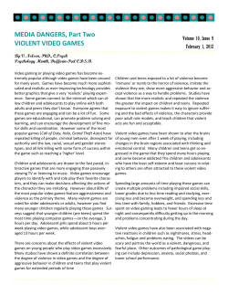 MEDIA DANGERS, Part Two VIOLENT VIDEO GAMES