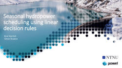 Seasonal hydropower scheduling using linear decision rules