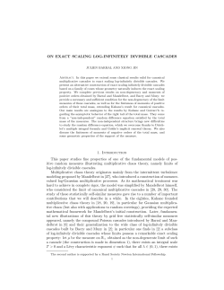 ON EXACT SCALING LOG-INFINITELY DIVISIBLE CASCADES 1