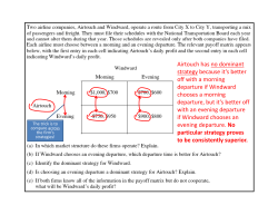 Airtouch has no dominant strategy because it`s better