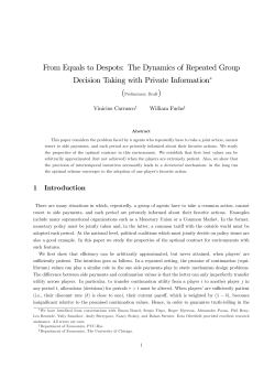 From Equals to Despots: The Dynamics of Repeated Group