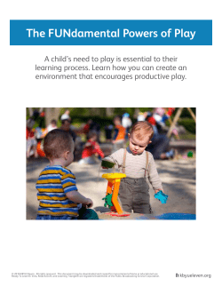 The FUNdamental Powers of Play