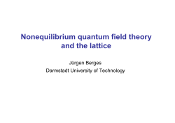 Nonequilibrium quantum field theory and the lattice