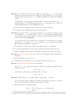 Exercise 1. An Eulerian circuit of G is a sequence of vertices v 1v2