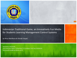 Indonesian Traditional Game, an Innovative Fun Media for Students