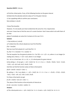 Question #36767, Calculus a) Find the critical points, if any, of the