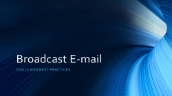 Broadcast E-mail
