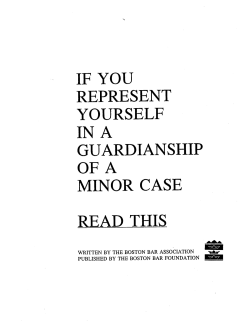 IF YOU REPRESENT YOURSELF GUARDIANSHIP MINOR CASE