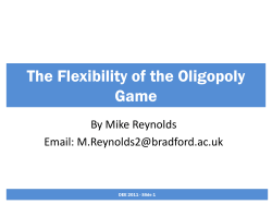 The Flexibility of the Oligopoly Game