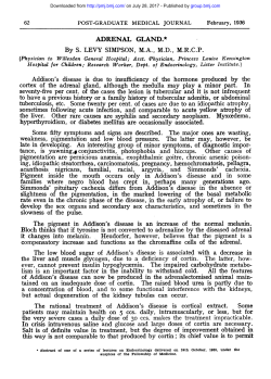 cortex of theadrenal gland, although the medulla may play a minor