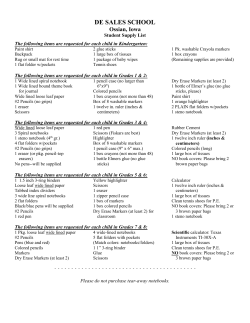 DE SALES SCHOOL Ossian, Iowa Student Supply List The following