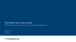 The Global Fund, Going Forward Mark Edington, Division Head