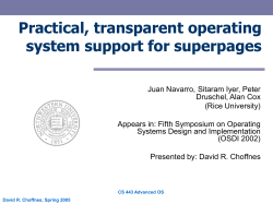 Practical, transparent operating system support for superpages