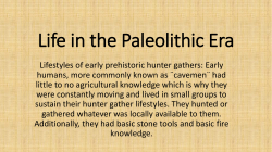 Life in the Paleolithic Era - ajourneythroughtimeandhistory