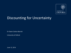 Discounting for Uncertainty - The Global Priorities Project