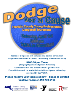 $100.00 per Team Please reserve your team slot now &ndash; Space is