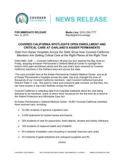 COVERED CALIFORNIA SPOTLIGHTS OPEN ENROLLMENT AND