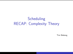Scheduling RECAP: Complexity Theory