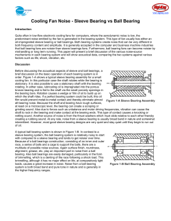 Cooling Fan Noise - Sleeve Bearing vs Ball Bearing