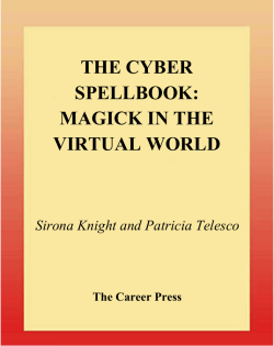 THE CYBER SPELLBOOK: MAGICK IN THE VIRTUAL WORLD