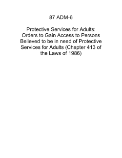 87 ADM-6 Protective Services for Adults: Orders to Gain Access to