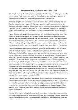 Noel Pearson, Declaration launch speech, 13 April 2015 Let me pay
